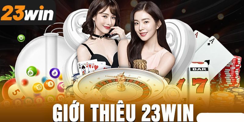 Đôi nét về 23win 